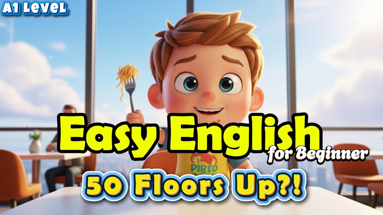 Lunch on the 50th Floor!  - Easy A1 Story - Shadowing English Practice | #englishforbeginners