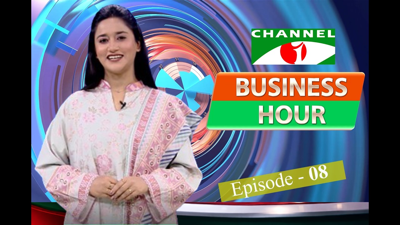 Channel i Business Hour II Episode - 08