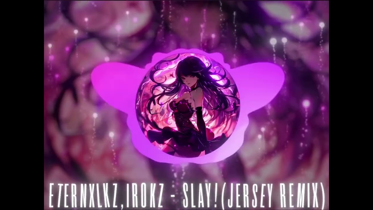 SLAY!(Jersey Remix)-More Speed UP