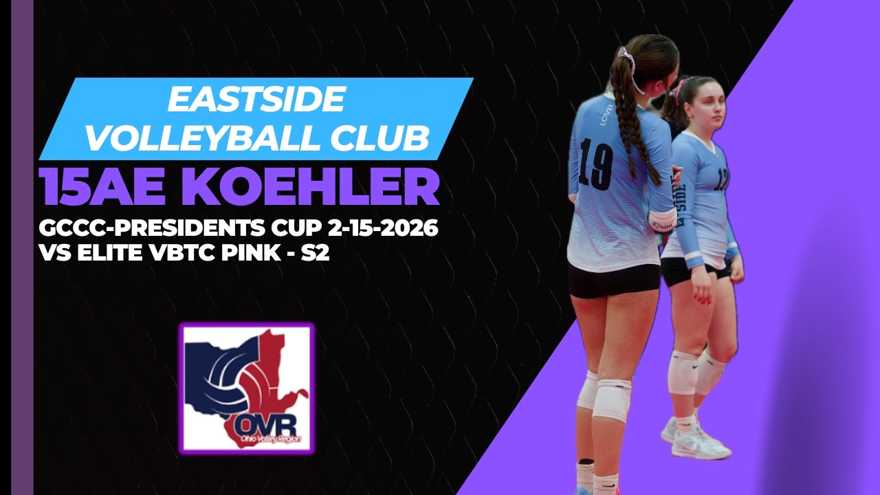Eastside Volleyball Club - 15AE Koehler vs Elite VBTC Pink - Set 2 (2-15-2026) GCCC Presidents Cup