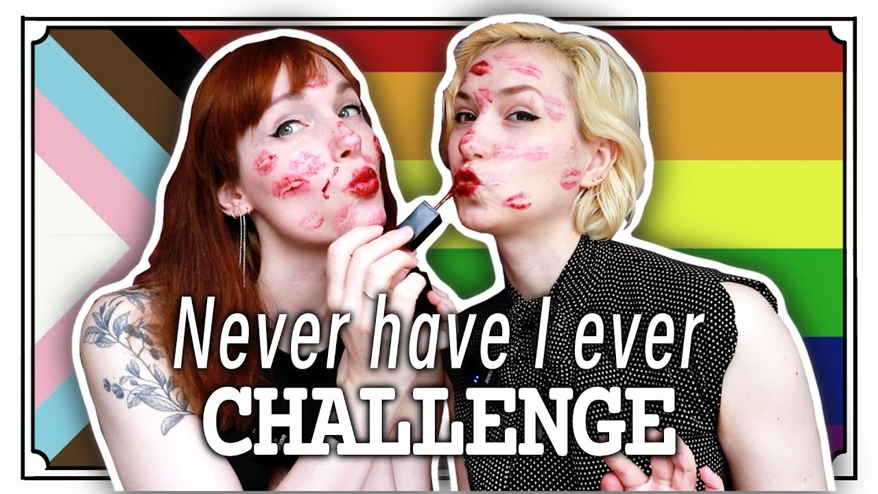 NEVER HAVE I EVER CHALLENGE!