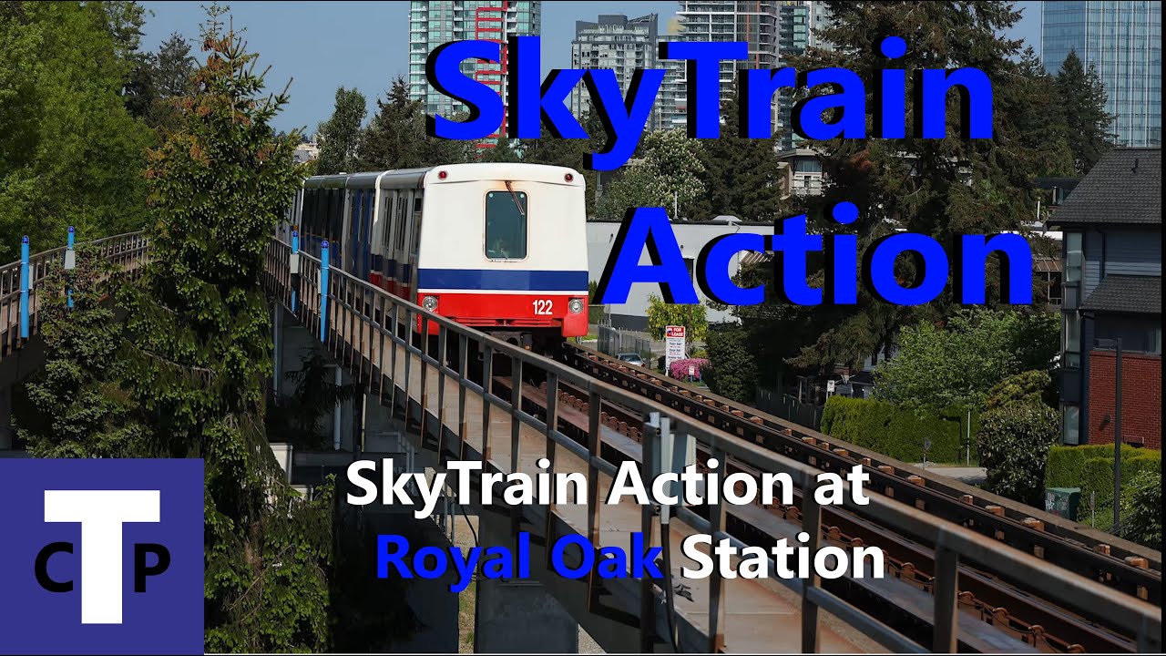 SkyTrain Action at Royal Oak Station (4K)