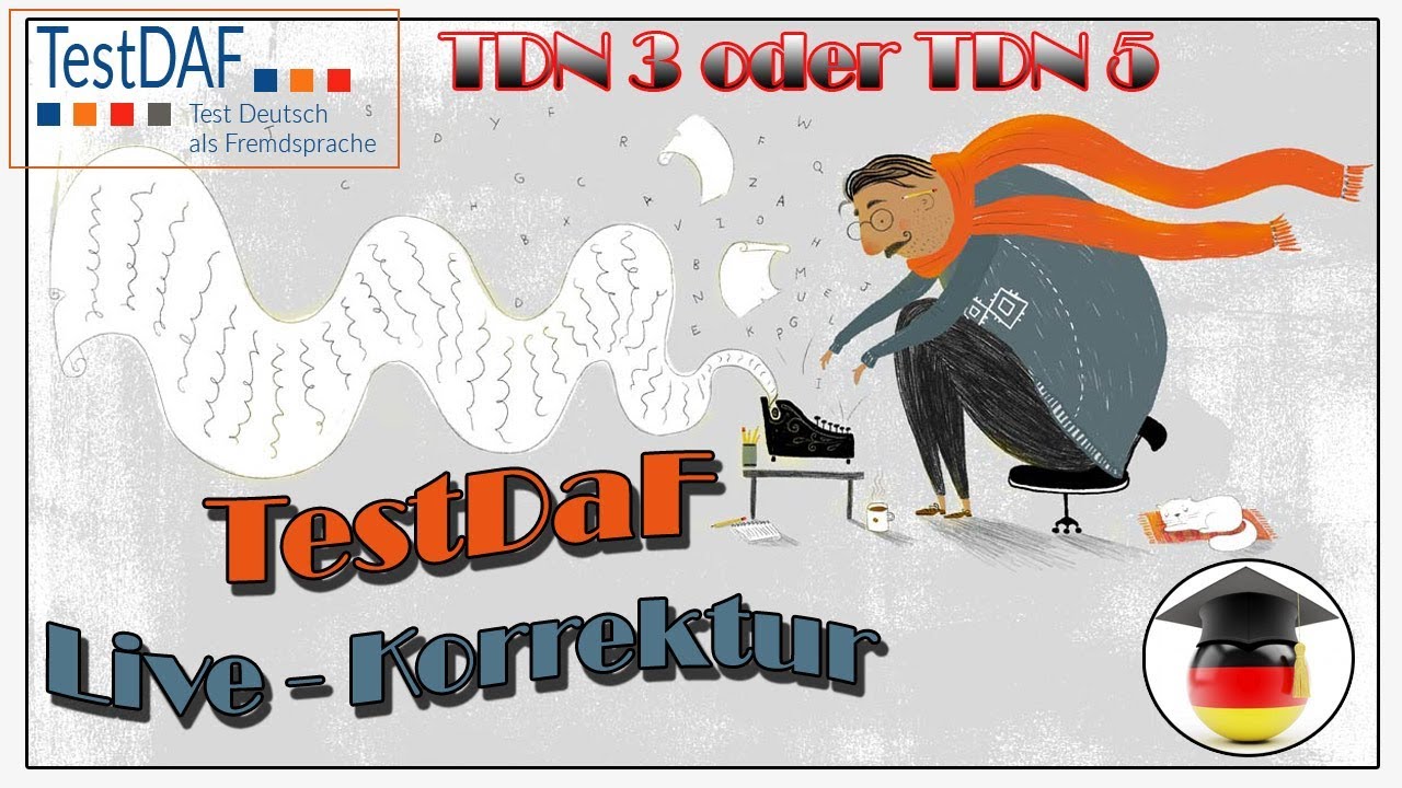 TestDaF. Schriftlicher Ausdruck. TDN 3 und TDN 5. Vergleich und Analyse