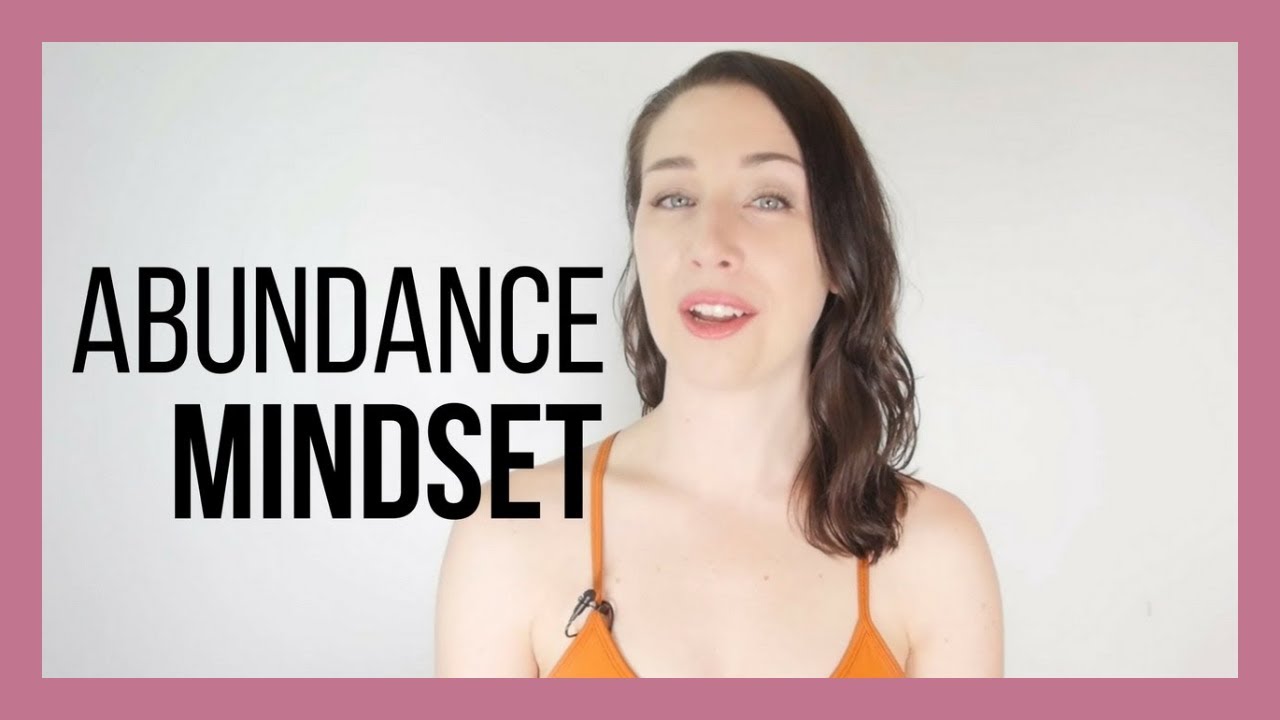 Scarcity to Abundance Mindset - What It Is & How to Make the Shift