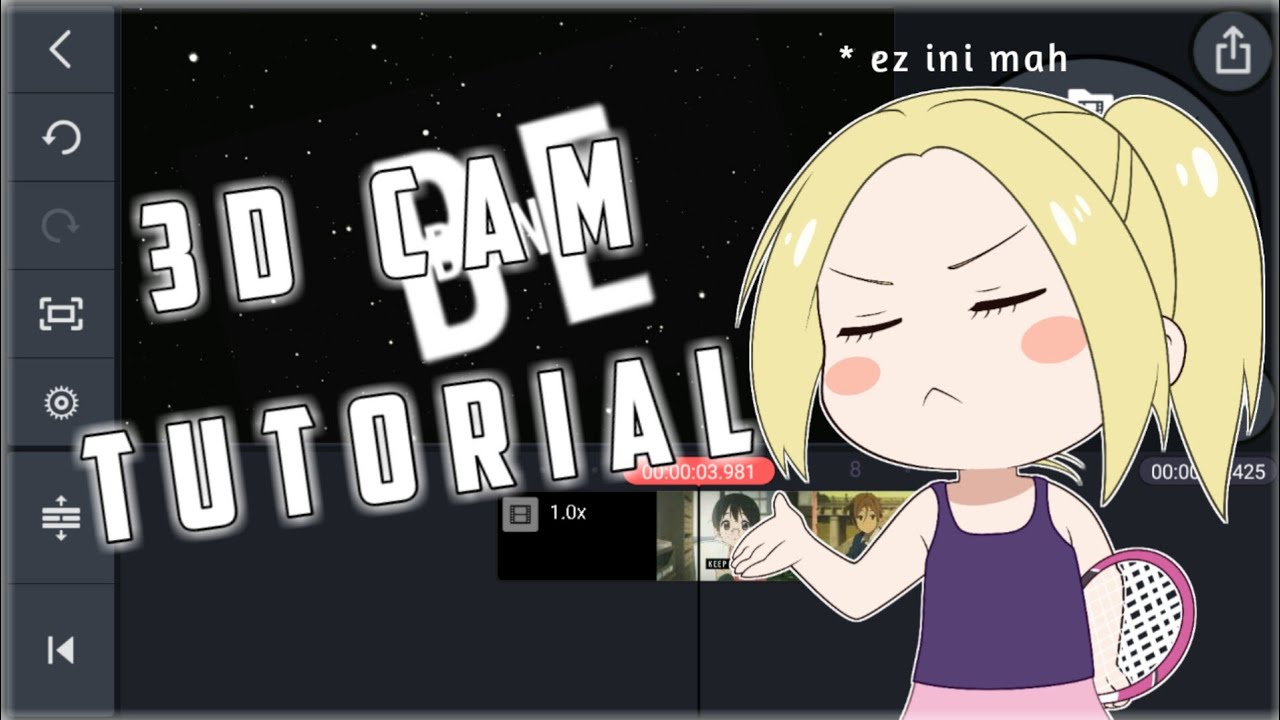 Tutorial AMV 3D cam Typography Kinemaster