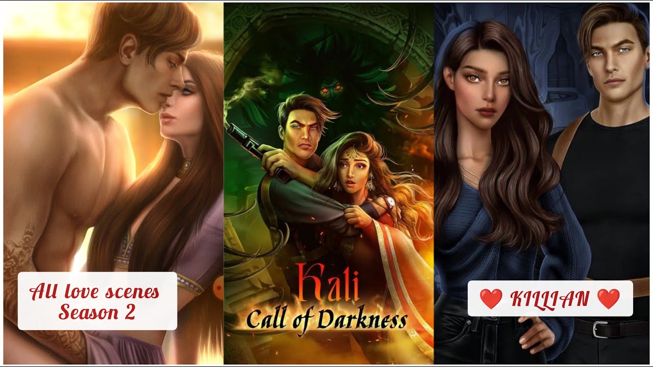 KALI :CALL OF DARKNESS  ❤️KILLIAN❤️ All love scenes SEASON 2