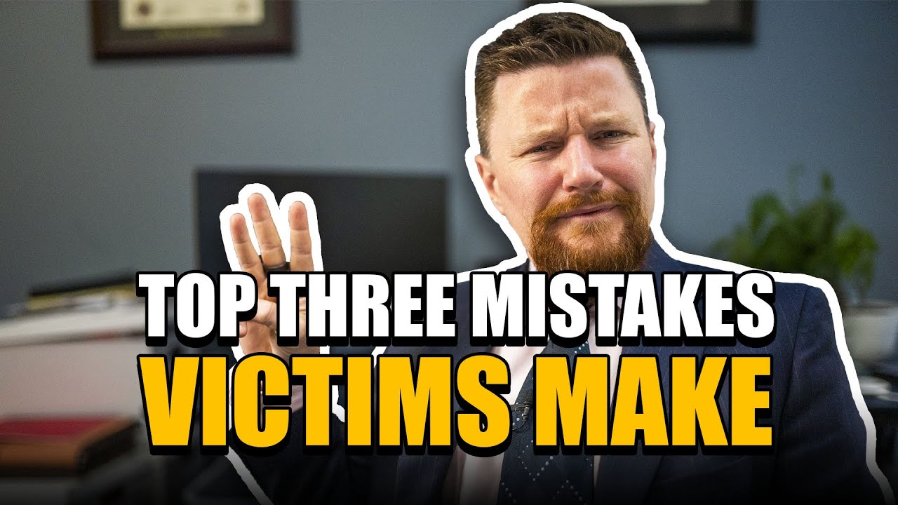 Top 3 Mistakes that Injury Victims Make