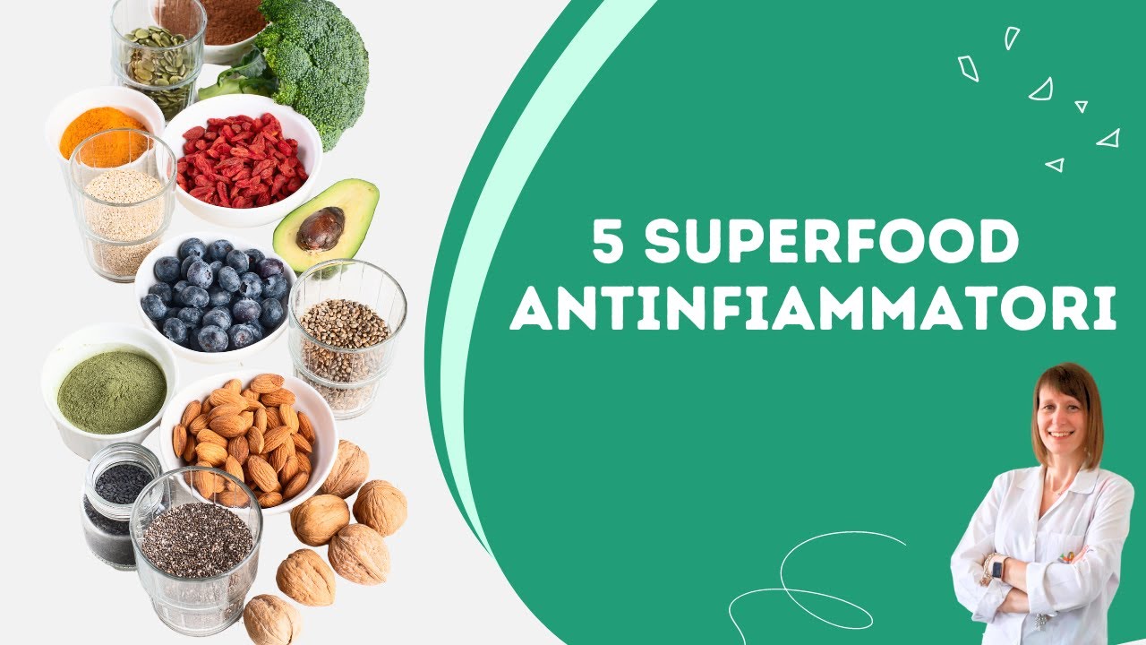 5 SUPERFOOD ANTINFIAMMATORI