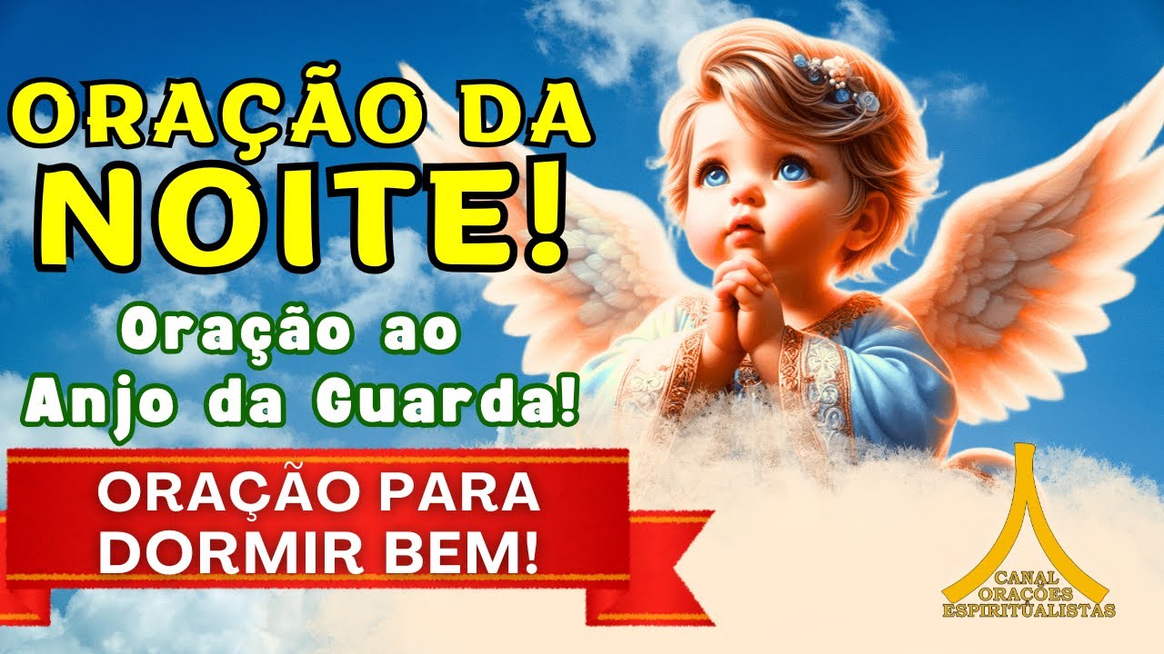 Oração da Noite, Proteção com Ave Maria e Pai Nosso!