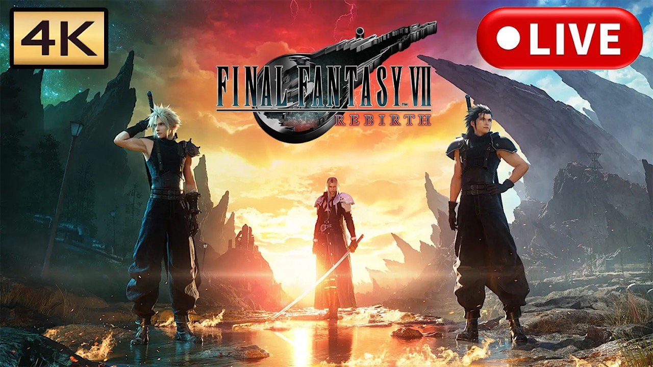 ファイナルファンタジー７リバース 【FINAL FANTASY VII REBIRTH 】 FF7リバース LIVE配信 【４K】＃３２-ネタバレ注意