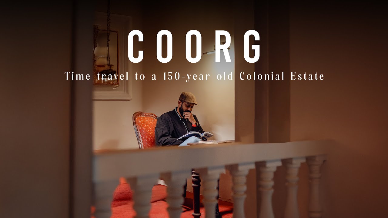 Coorg’s Newest Heritage Property | 150 year old colonial stay | Coorg Tourism | The Hallery Coorg