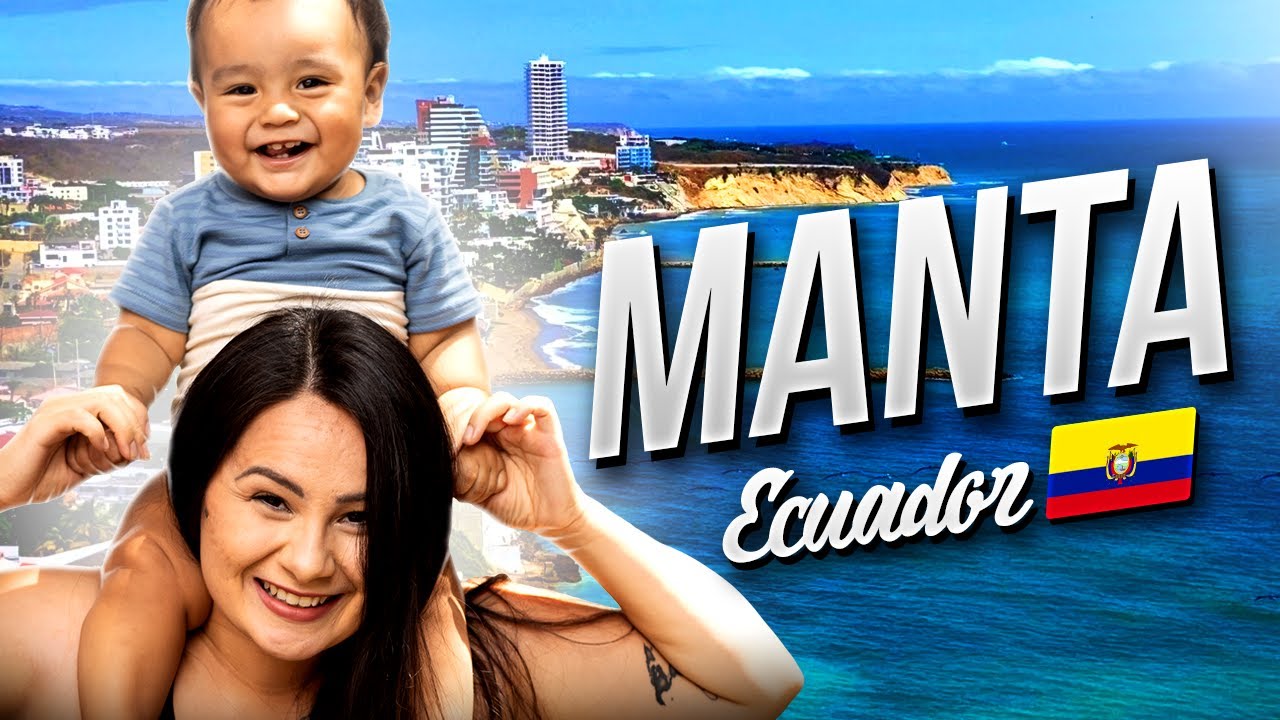 Spending 48 Hours in Manta, Ecuador