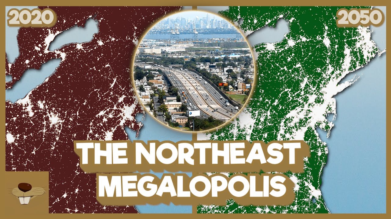 The HISTORIC Rise Of The Northeast Megalopolis