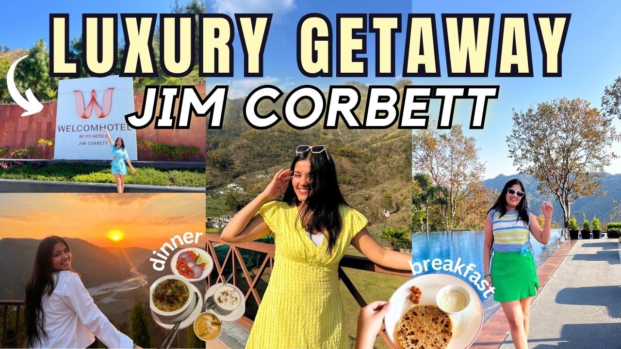 Delhi to Jim Corbett Road Trip🚗 | LUXURY Weekend Getaway at WelcomHotel by ITC