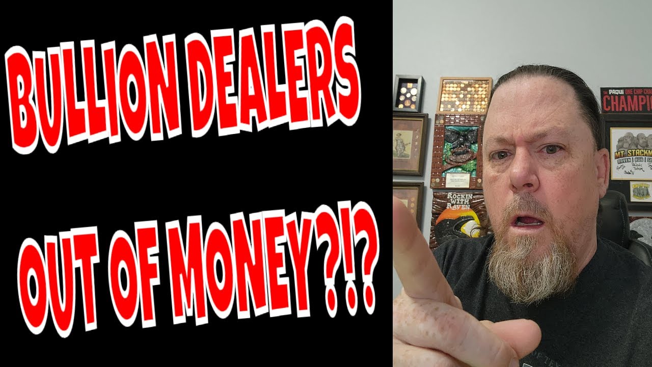 Record Silver Prices, Bullion Dealers & Coin Shops ARE OUT OF MONEY!