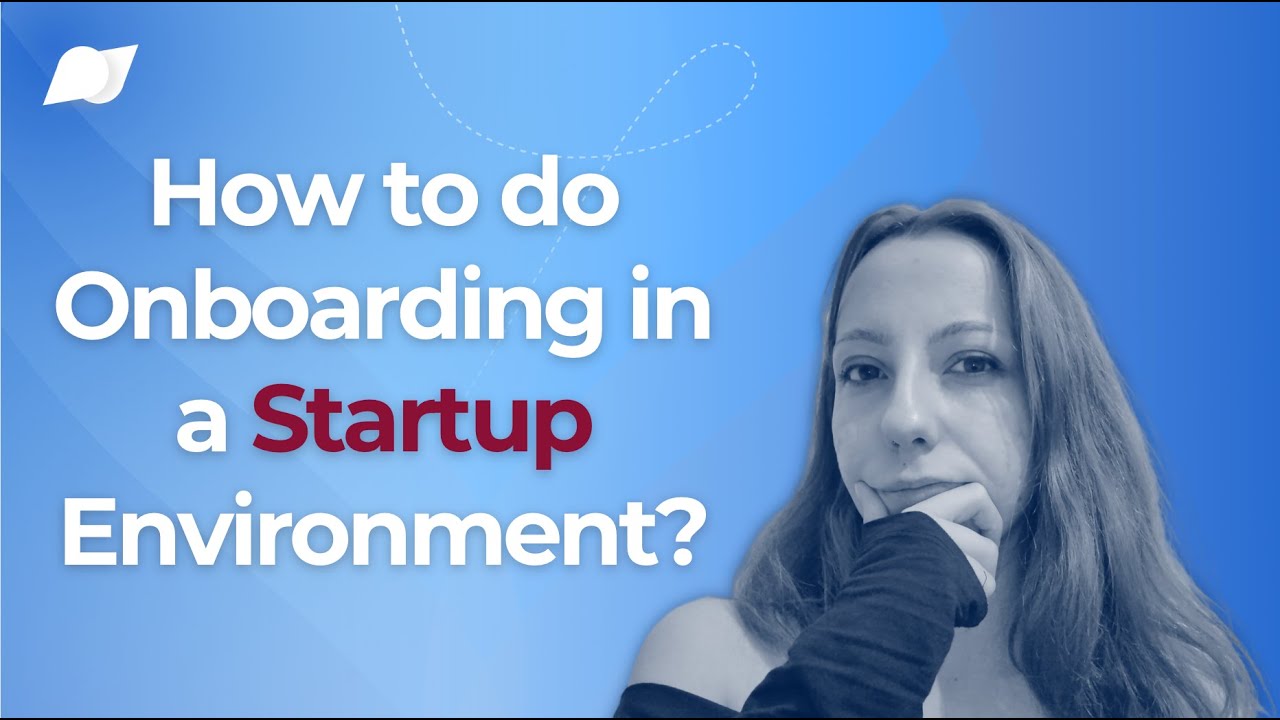 How to do Effective Onboarding in a Startup Environment?