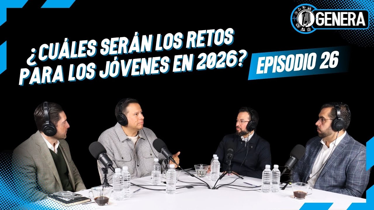 ¿Cuáles serán los retos para los jóvenes en 2026?