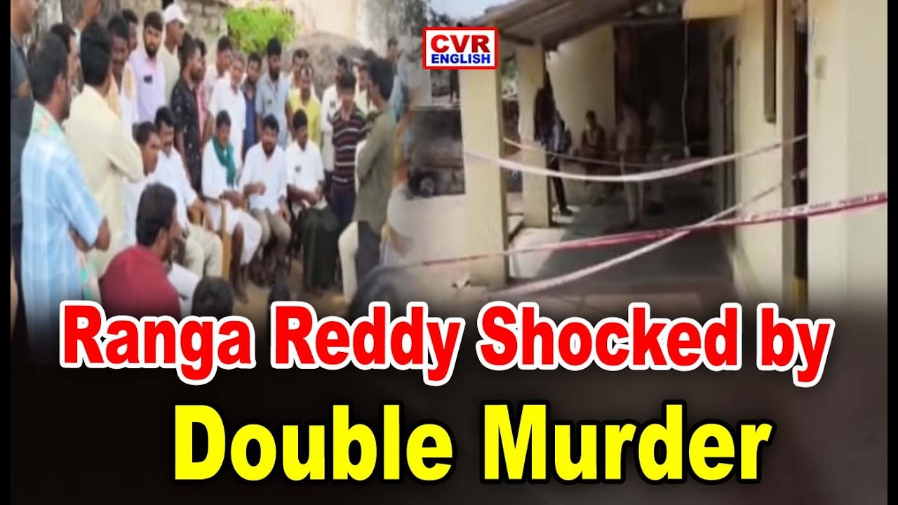 Ranga Reddy Shocked by Double Murder | CVR ENGLISH