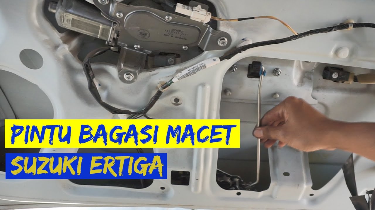 Solusi Pintu Bagasi Macet pada Suzuki ERTIGA !
