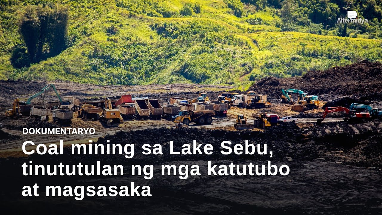 Paglaban ng mga Lumad at magsasaka sa coal mining sa Barangay Ned sa Lake Sebu, South Cotabato