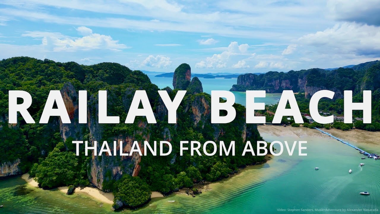 RAILAY BEACH - Thailand In 4K Drone Footage (Ultra HD) - Thailand From Above