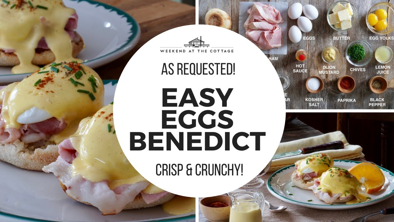 EASY EGGS BENEDICT | Лучшие на свете!!!