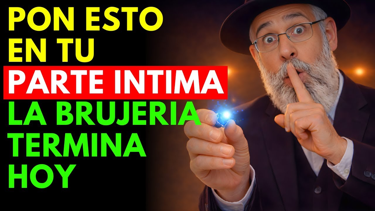 Coloca ESTO en tu PARTE ÍNTIMA y Elimina Toda Maldición – ¡No es Magia | Sabiduría Judía