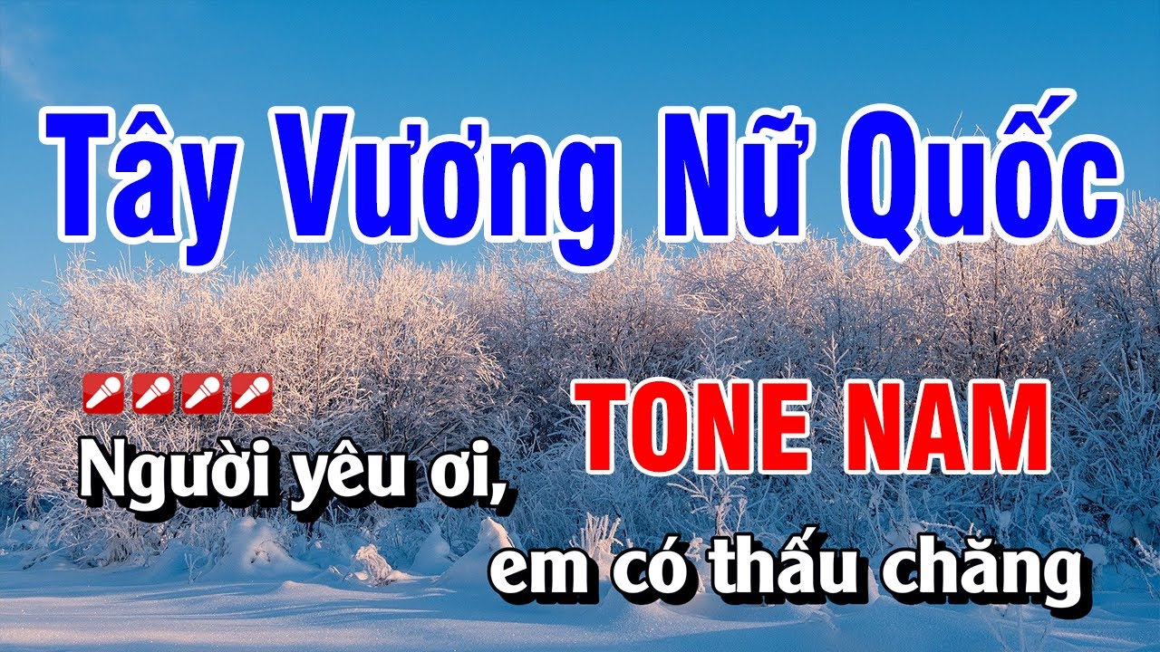 Karaoke Tây Vương Nữ Quốc Tone Nam Nhạc Sống Dễ Hát | Hoàng Luân