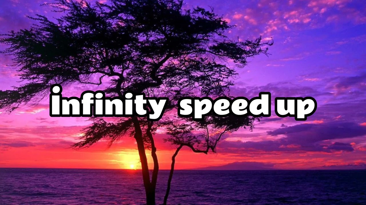 Jaymes Young - lnfinity speed up