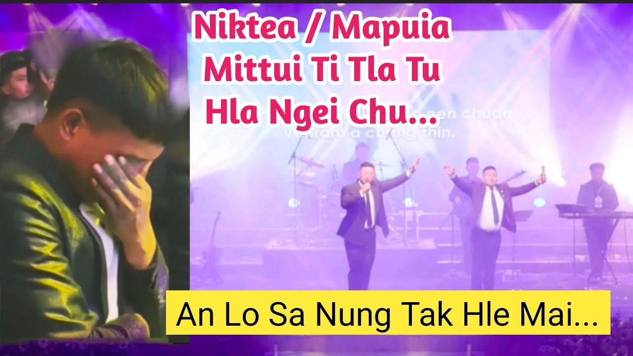Niktea / Mapuia Mittui Tlakna Hla - NANG NEN CHUAN. Jerry & Isaac te Sak chu.. /// React