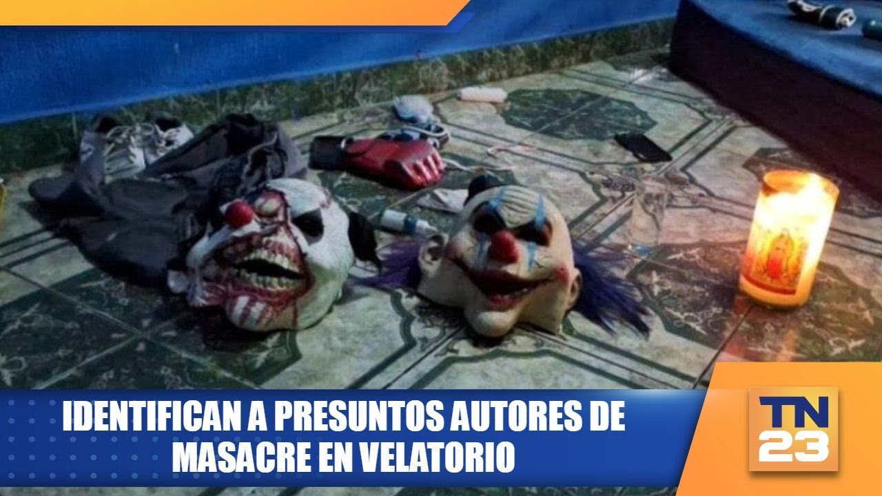 Identifican a presuntos autores de masacre en velatorio