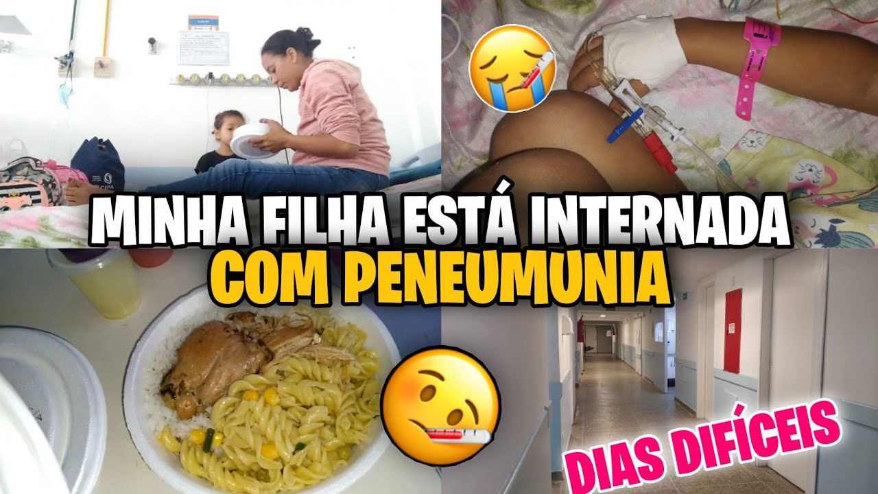 😭MINHA FILHA ESTÁ INTERNADA COM PENEUMUNIA/JA ESTAMOS 6 DIAS NO HOSPITAL/DIAS DIFÍCEIS 😢