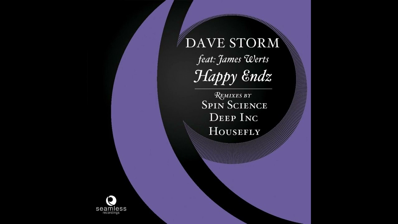 Dave Storm - Happy Endz (ft James Wertz) [Deep Inc. Remix]