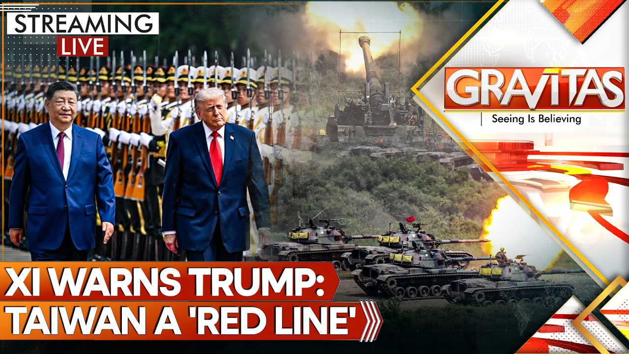 GRAVITAS LIVE: Xi Cautions Trump on Arms Deal, Taiwan Flaunts New Weapons