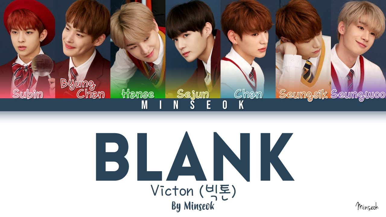 VICTON (빅톤) - Blank (얼타) (Color Coded/Han/Rom/Eng Lyrics)