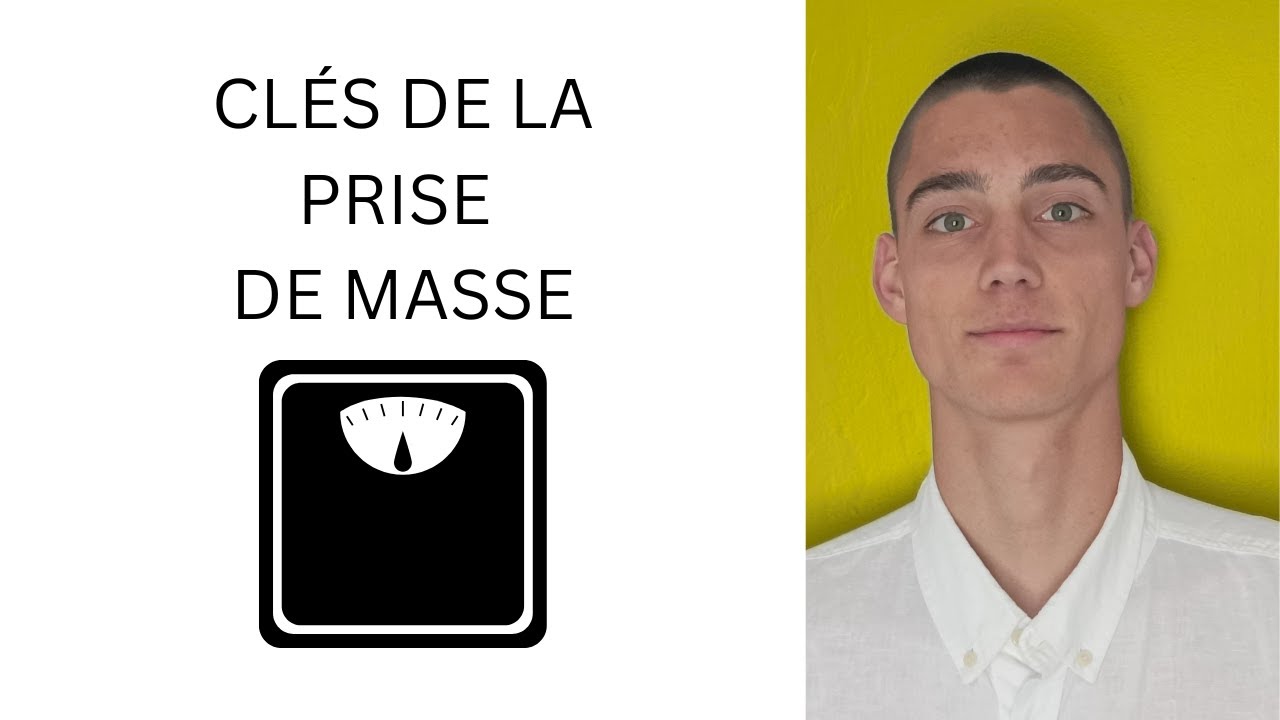 Les Clés De La Prise De Masse