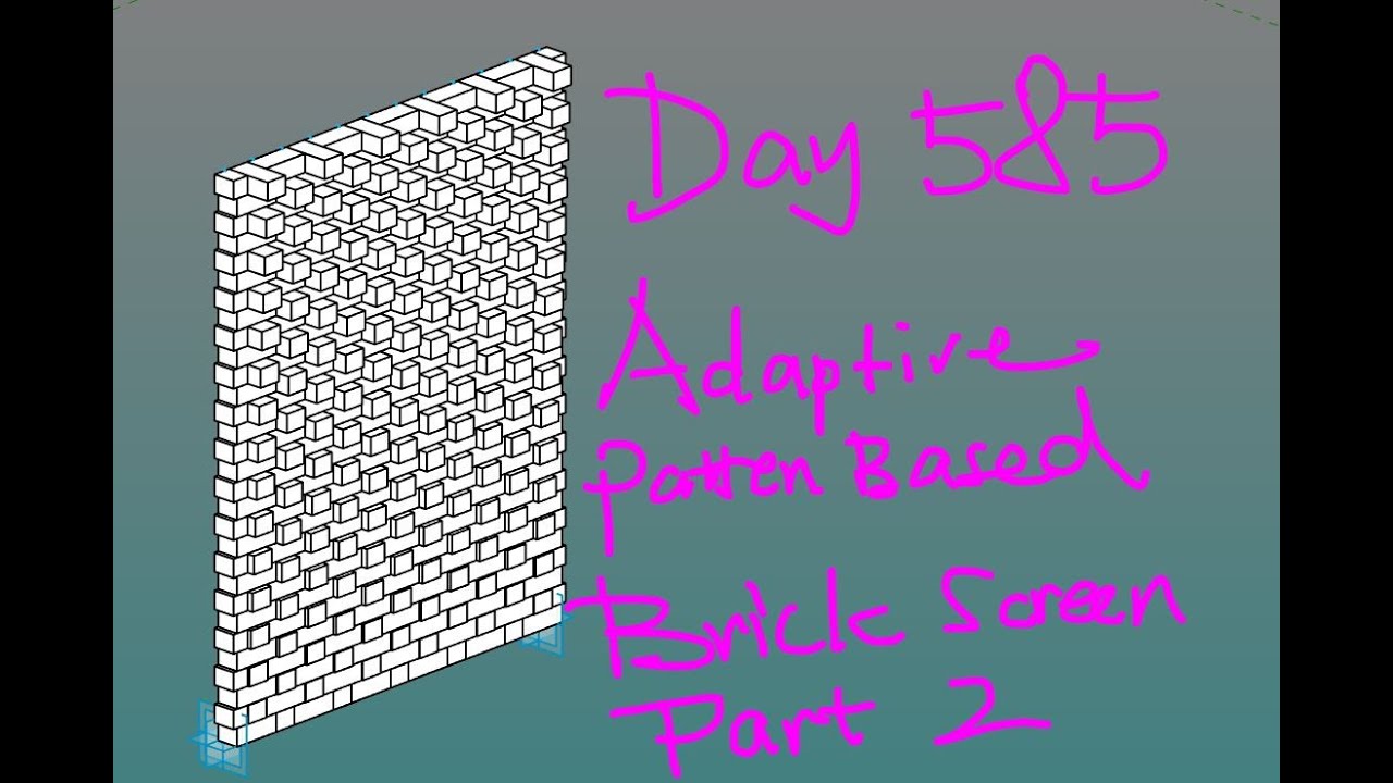 Revit Exercise (Day 585) - Adaptive Pattern Based Brick Screen Part 2