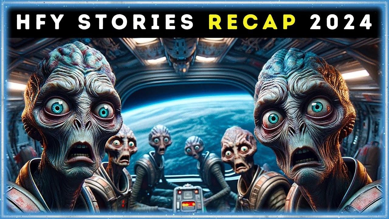 Best Hfy Stories Of 2024 - HFY Reddit Stories Compilation | HFY | Humans are space orcs