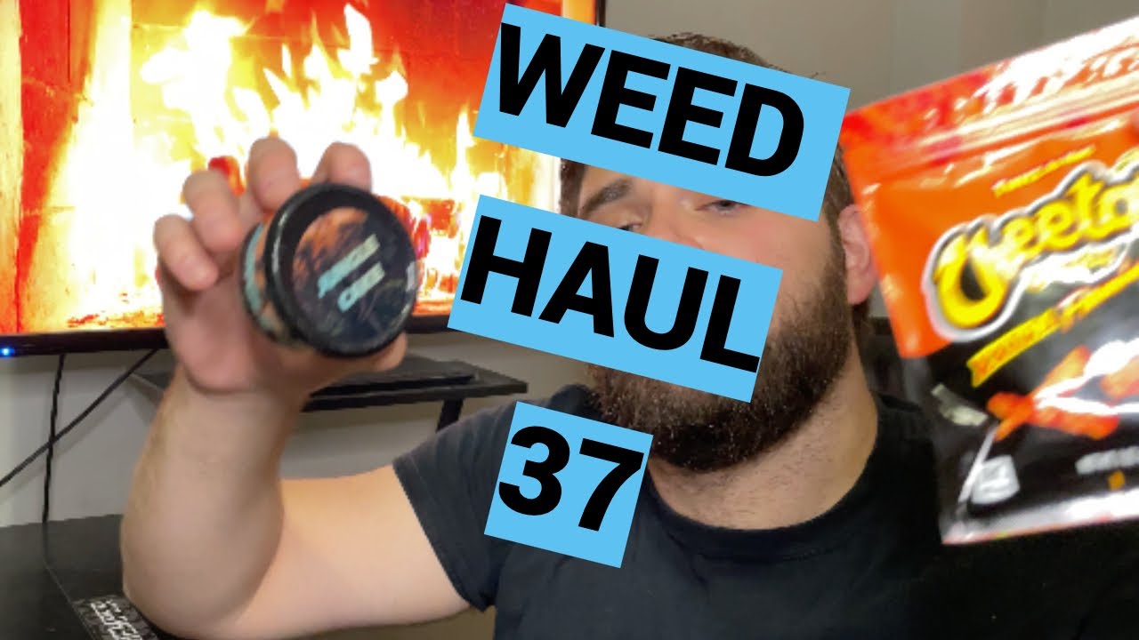 Weed Haul 37