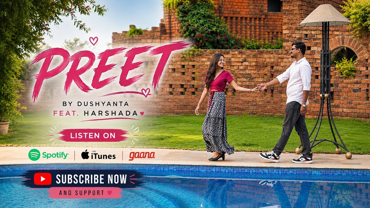 PREET | OFFICIAL MUSIC VIDEO | BY DUSHYANTA FEAT. HARSHADA #valentineweek #lovesong 