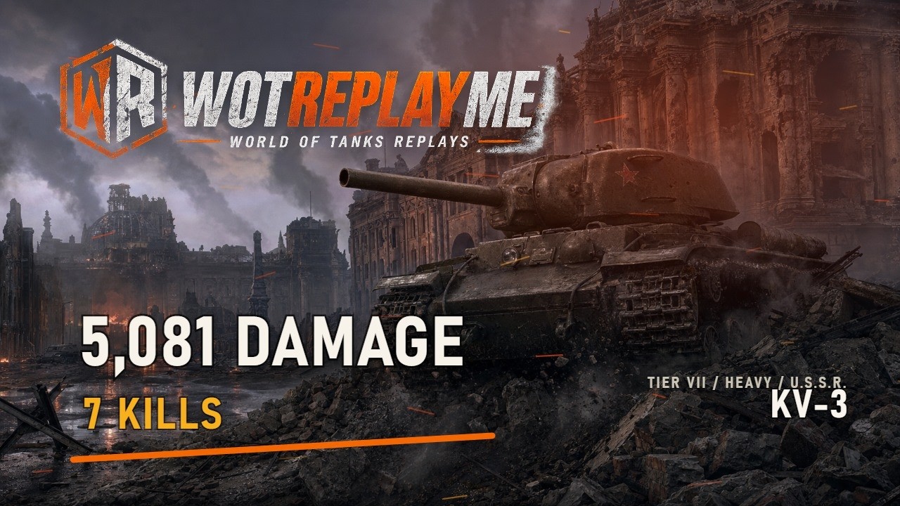 KV-3 Tier VII HT Replay | Berlin | 7 Kills