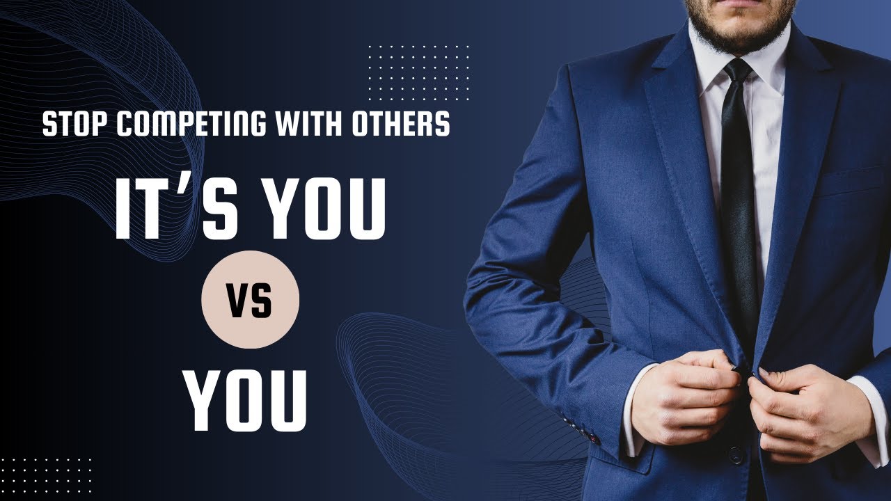 STOP Competing With Others | It's YOU vs YOU #motivation