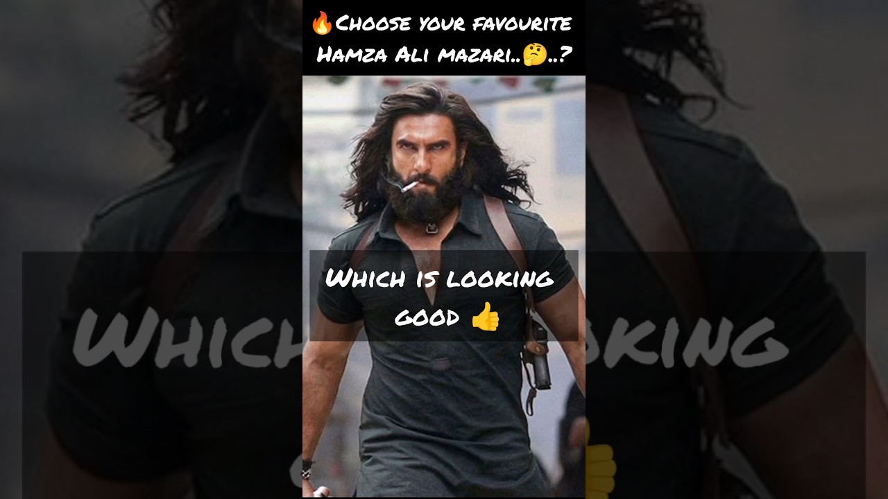 Which is your favourite 🔥 Hamza Ali Mazari 🔥, #dhurandhar , #shorts , #shortvideo