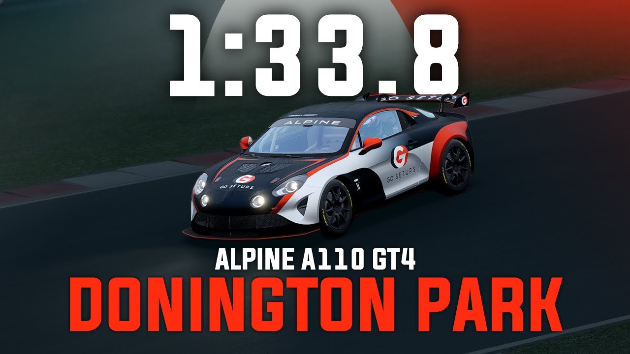 Donington Park 1:33.8 - Alpine A110 GT4 - GO Setups | ACC 1.10.2