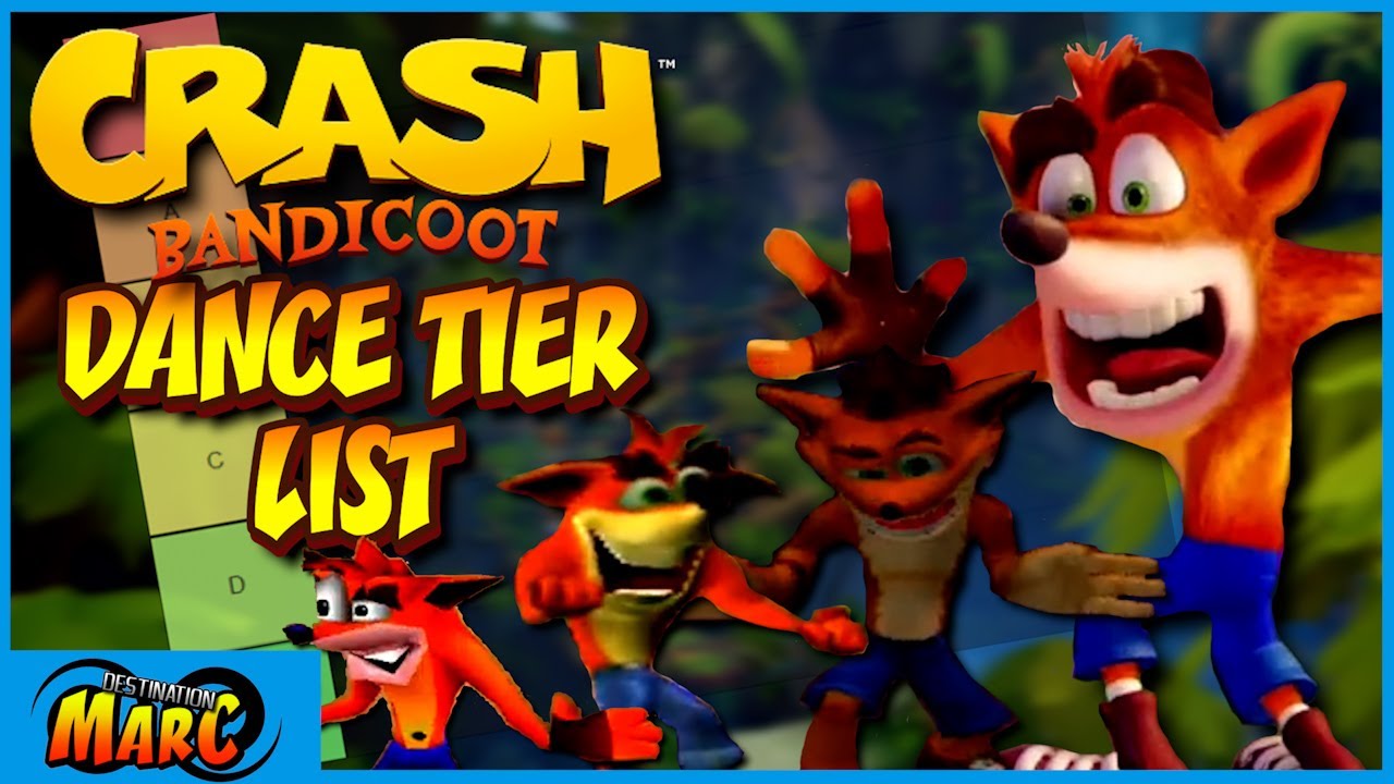 Crash Dance Tier List