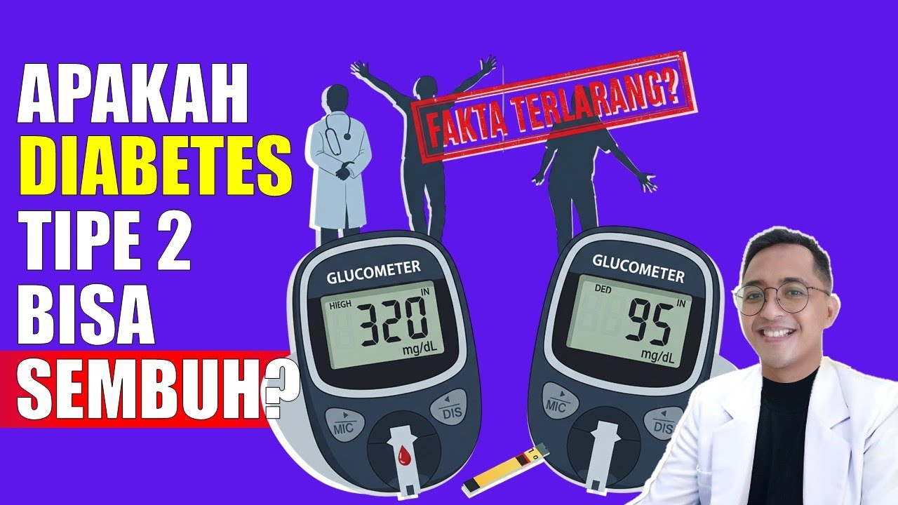 Diabetes Bisa Sembuh Total? Ini yang Dokter Tak Pernah Katakan!