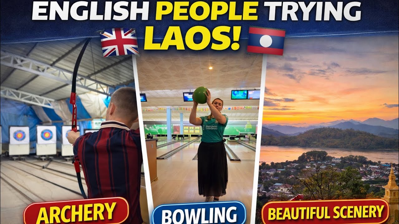 English People Take On Laos!