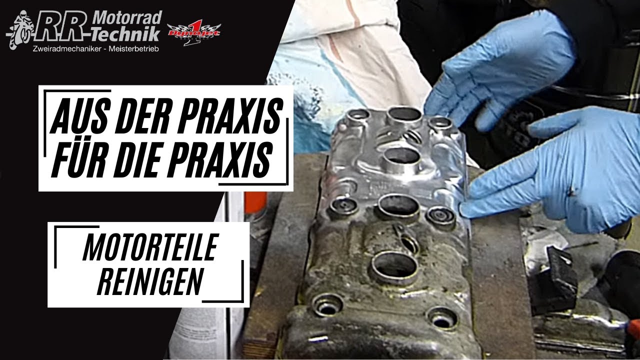 Motorteile DIY reinigen und auffrischen | Aus der Praxis f&uuml;r die Praxis