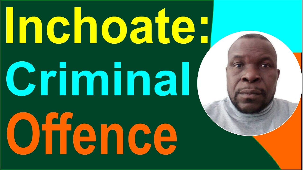 Inchoate Offences