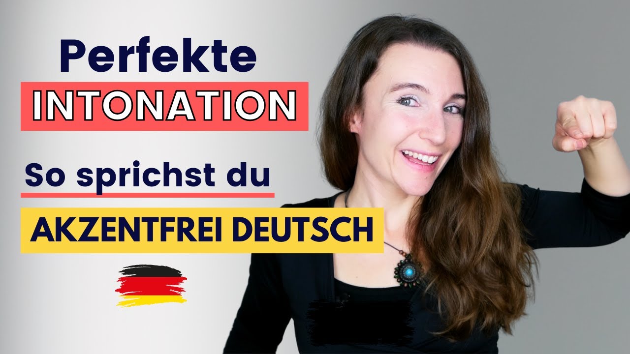 Perfekte Sprachmelodie: So sprichst du Deutsch KLAR und AKZENTFREI